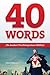 40 Words To Awaken The Entrepreneur Within by Dave Deblander