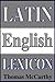 Latin English Lexicon