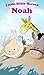 Little Bible Heroes: Noah