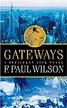 Gateways by F. Paul Wilson