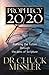 Prophecy 20/20: Bringing th...