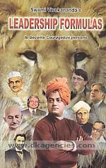 Swami Vivekananda's Leadership Formulas