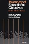 Taxonomy of Educational Objectives Book 2/Affective Domain Taxonomy of Educational Objectives Book 2/Affective Domain