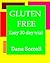 Gluten Free - Easy 30 Day Trial