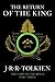 The Return of the King (The...