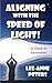 Aligning with the Speed of ...