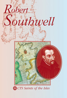 Saints of the Isles: Robert Southwell (Paperback)