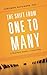 The Shift From One to Many: A Practical Guide to Leadership