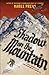 Shadow on the Mountain: A Novel Inspired by the Adventures of a Wartime Spy