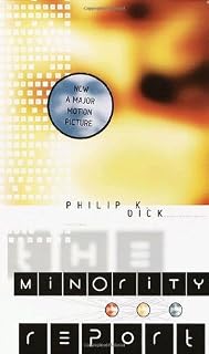 The Minority Report by Philip K. Dick