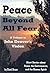 Peace Beyond All Fear: A Tr...