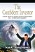 THE CONFIDENT INVESTOR by Sean O'Shaughnessey