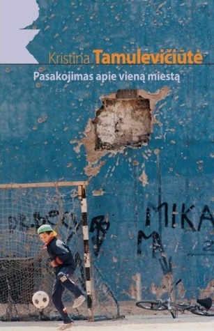 Pasakojimas apie vieną miestą