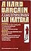 A Hard Bargain (Laura DiPal...