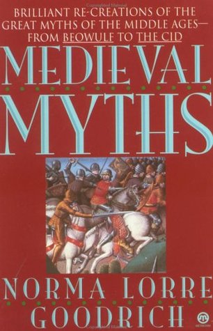 The Medieval Myths (Paperback)