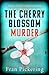The Cherry Blossom Murder (Josie Clark in Japan mysteries #1) by Fran Pickering