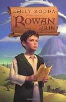 Rowan Innes Rowan of Rin (Rowan of Rin, #1) by Emily Rodda