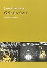 Gridalo forte