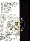 Study Guide to Accompany Foundations of Multinational Financial Management