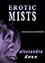 Erotic Mists ( Erotica,BBW,Supernatural)