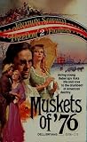 Muskets of '76 (Freedom Fighters #2)