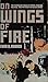 On Wings of Fire