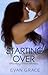 Starting Over (Starting Over, #1)