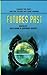 Futures Past