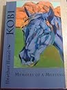 Kobi: Memoirs of a Mustang