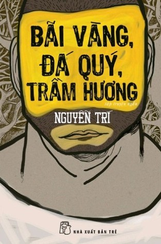 Bãi vàng, đá quý, trầm hương (Paperback)
