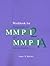 Workbook for Essentials of MMPI-2 and MMPI-A Interpretation by James N. Butcher