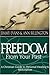 Freedom From Your Past: A C...