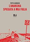 L'anarchia spiega...