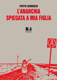 L'anarchia spiegata a mia figlia (Paperback)