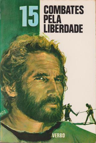 15 Combates pela liberdade (Série 15, #30)