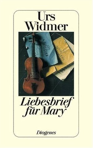 Liebesbrief für Mary. Erzählung