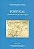 Portugal : a emergência de uma nação (das raízes a 1480)