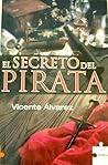 El secreto del pirata by Vicente Alvarez