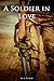 A Soldier in Love