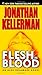 Flesh and Blood (Alex Delaware, #15)