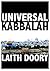 Universal Kabbalah: The Secret Doctrine Illuminated