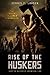 Rise of the Huskers (The Ra...
