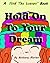 Hold On To Your Dream (Find The Lesson)