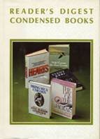 Reader's Digest Condensed Books; Spring 1972, Volume 89: Wild Goose, Brother Goose / Event 1000 / Bring Me a Unicorn / Hearts / The Day of the Jackal (Hardcover)