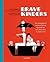 Brave kinders