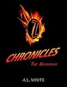 Z Chronicles by A.L.   White