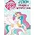 My Little Pony Giant Coloring & Activity Book - Princess Celestia, a Magical Unicorn