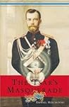 The Tsar's Masquerade by Raphael Mercikovsky