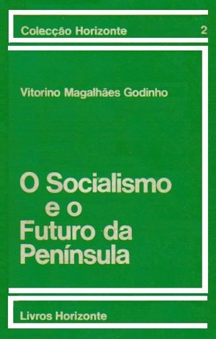 O Socialismo e o Futuro da Península (Paperback)