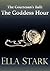 The Courtesan's Ball: The Goddess Hour